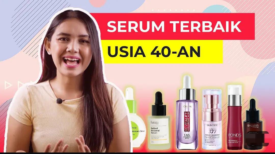 4 Merk Serum untuk Mencegah Penuaan Dini Termurah, 1 Kali Pakai Kulit Langsung Kencang Glowing Awet Muda