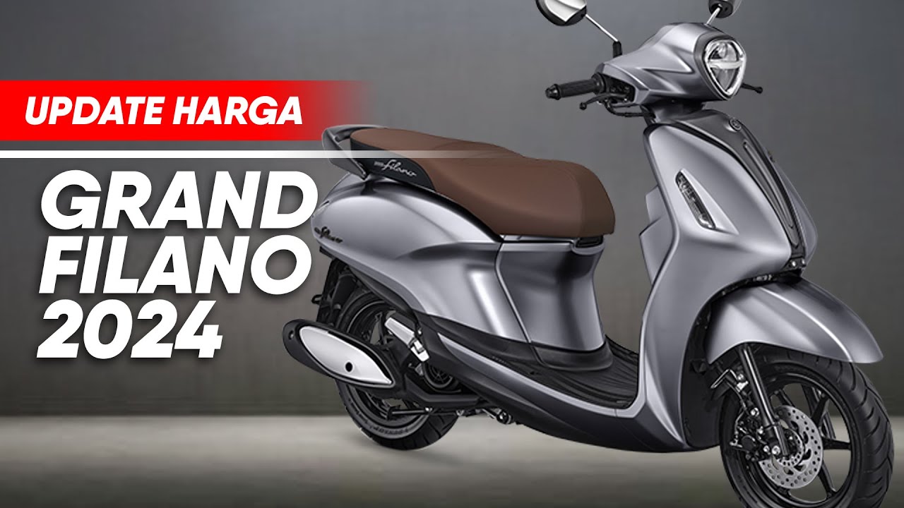 Terbaru! Inilah Harga Yamaha Grand Filano 2024, yang Termurah Ternyata Segini