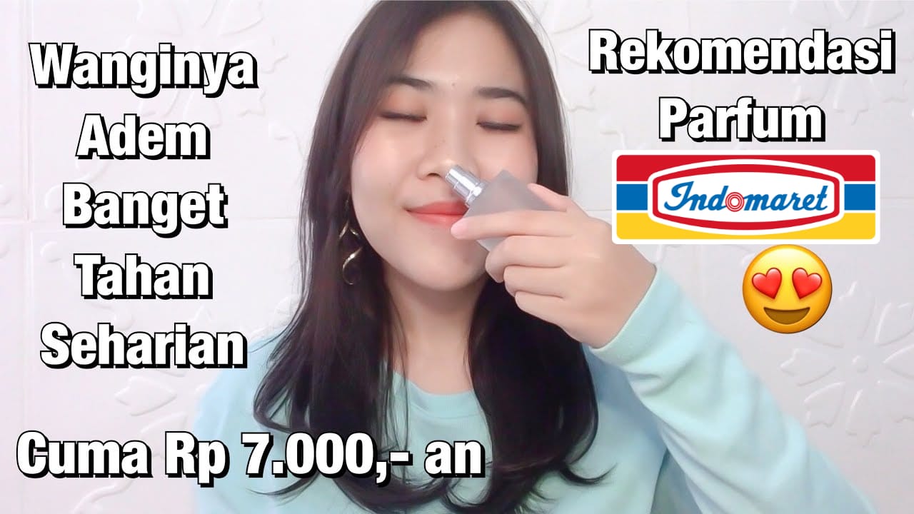 4 Parfum Indomaret yang Wanginya Awet Seharian, Kena Keringat Makin Wangi Bebas Bau Badan