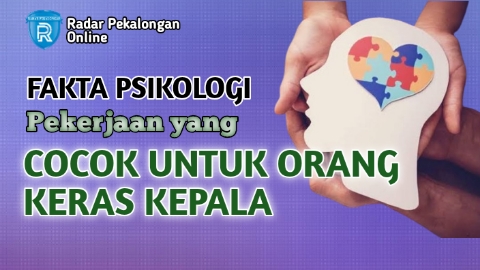 Mau Tahu Pekerjaan yang Cocok Untuk Orang Keras Kepala menurut Psikologi? Ini Daftar Pekerjaannya