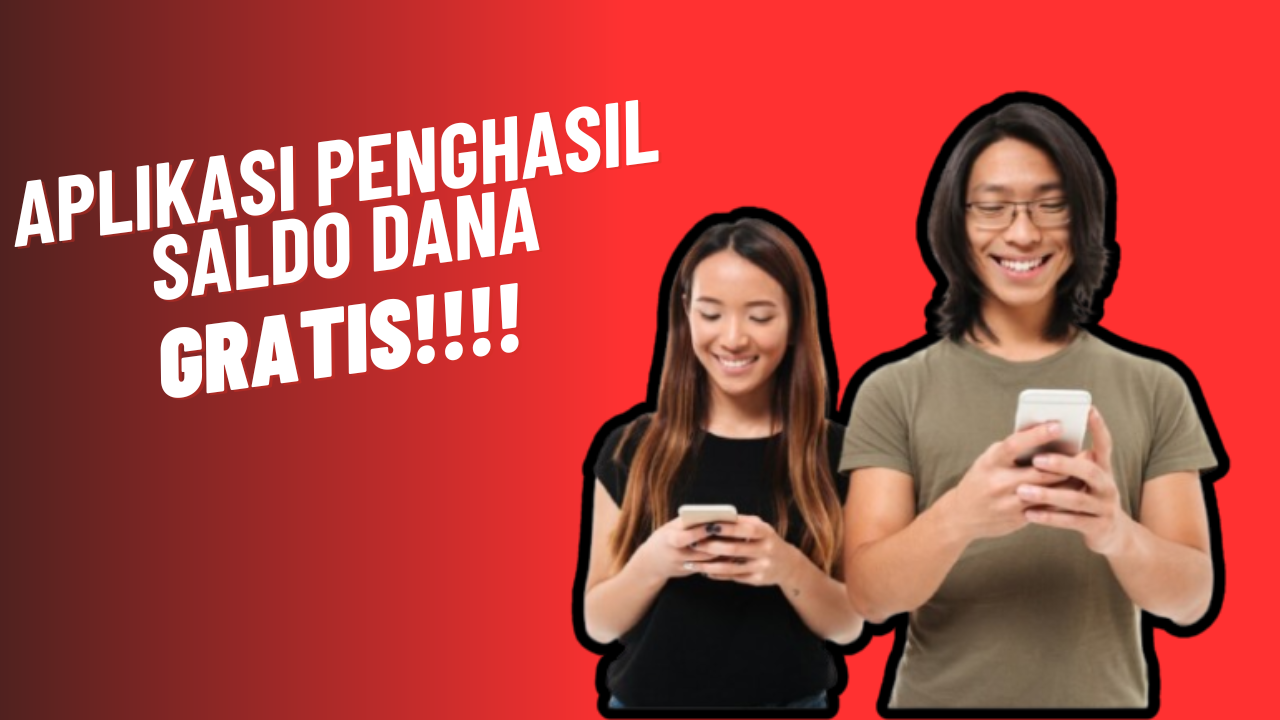 Pakai Aplikasi Penghasil Uang Jika Kamu Ingin Mendapatkan Saldo DANA Gratis Sampai Rp 200 Ribu