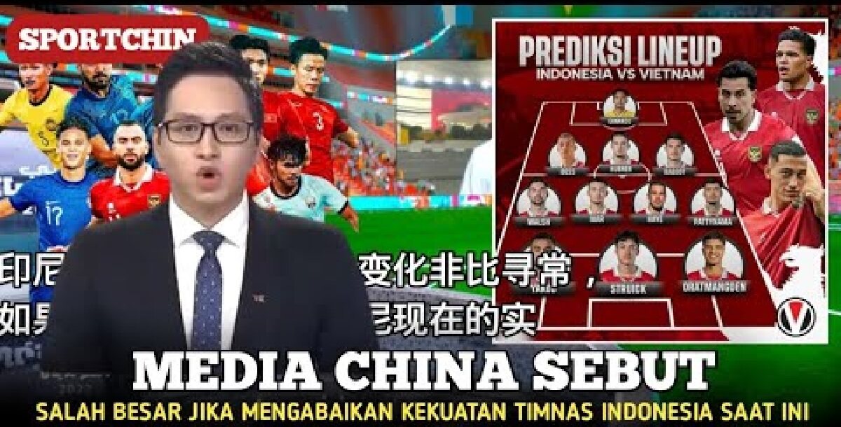 Media China Panik Jelang Bertemu Timnas Indonesia di Kualifikasi Piala Dunia 2026, ternyata Karena Hal Ini!