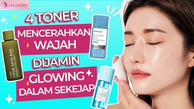 4 Toner untuk Mencerahkan Kulit, Bantu Atasi Wajah Kusam Agar Tampak Sehat dan Segar