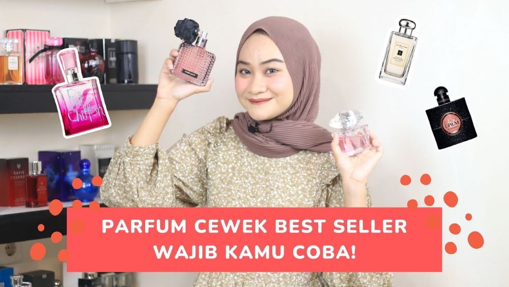 Top 5 Parfum Wanita Terlaris yang Wanginya Tahan Lama, Cocok juga Buat Kado Sahabat atau Pacar 