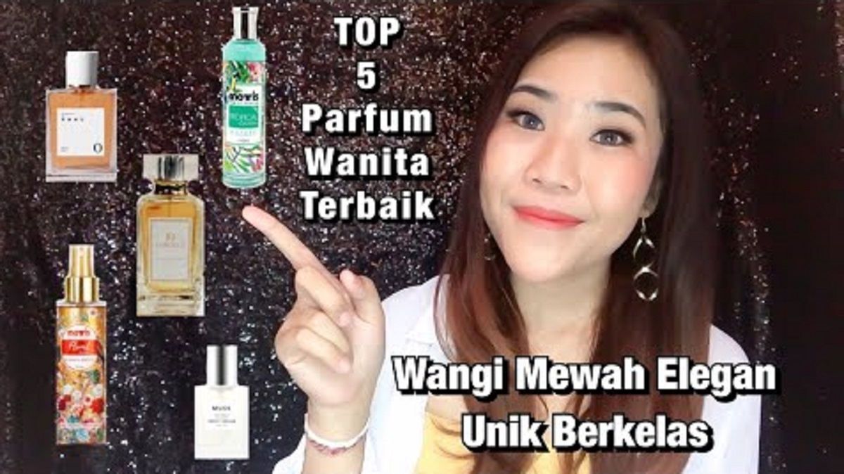 5 Merek Parfum Wanita yang Wanginya Tahan Lama, Bikin Tampilan Lebih Fresh dan Makin Wangi Saat Berkeringat 