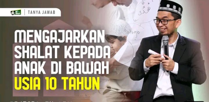 Kajian Musawarah: Cara Supaya Anak Usia 2-7 Tahun Kecanduan Salat, Inilah Tips dari Ustaz Adi Hidayat