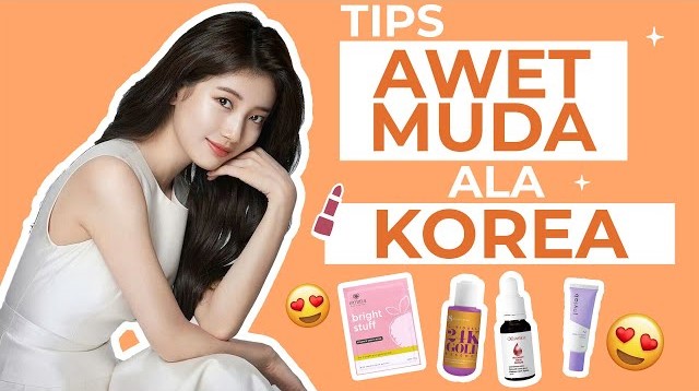 10 Langkah Korean Skincare Routine, Rahasia Kulit Glowing Awet Muda Artis Korea Versi Low Budget!
