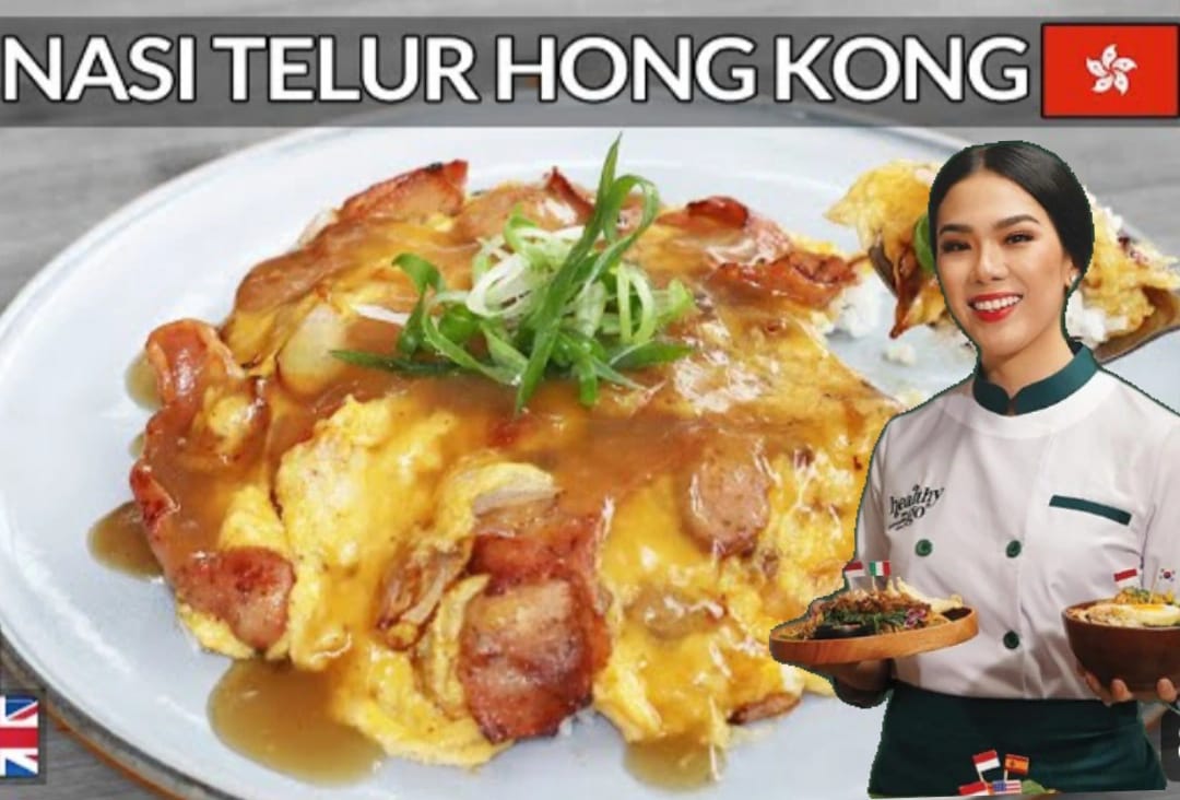 Anak Kos Merapat, Resep Nasi Telur Hong Kong Ala Chef Devina Hermawan, Sederhana, Enak, dan Bikin Nagih!