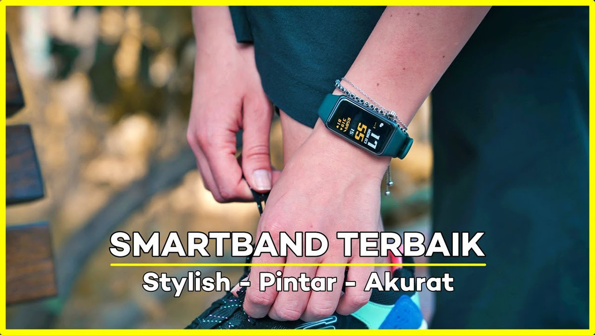 Rekomendasi Smartband Stylish Dengan Fitur Lengkap Mulai 200 Ribuan ...