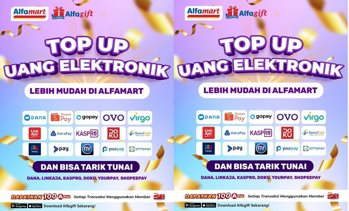 Top Up E-Wallet 100x Lebih Untung di Alfamart! Dapatkan Bonus 100 A-Poin dan Cashback Menarik, Begini Caranya
