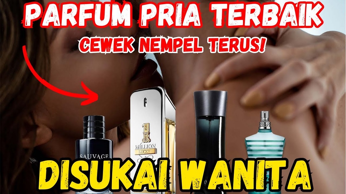 5 Merek Parfum Pria Terbaik Sepanjang Masa, Ciptakan Aroma Wangi Badan yang Tahan Lama dan Gak Bikin Bau Kecut