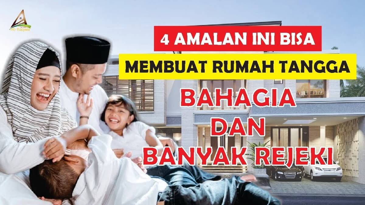 Inilah Kunci Rumah Tangga Berkah dan Rezeki Melimpah Ruah, Amalkan Ketika Masuk Rumah