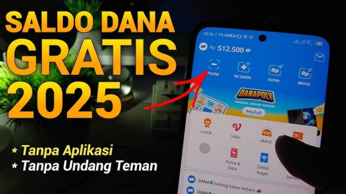Bagaimana Cara Dapat Saldo DANA Gratis Hingga Ratusan Ribu Tanpa Aplikasi Tambahan? Ini Caranya!