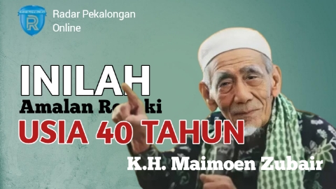 Inilah Amalan Rezeki Usia 40 Tahun dari Mbah Moen atau K.H. Maimoen Zubair, 40 Tahun Belum Sukses? Baca Ini
