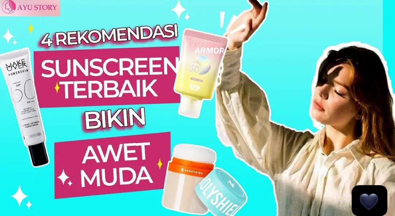 3 Rekomendasi Sunscreen yang Ampuh Menghilangkan Kerutan, Bonus Hilangkan Flek Hitam