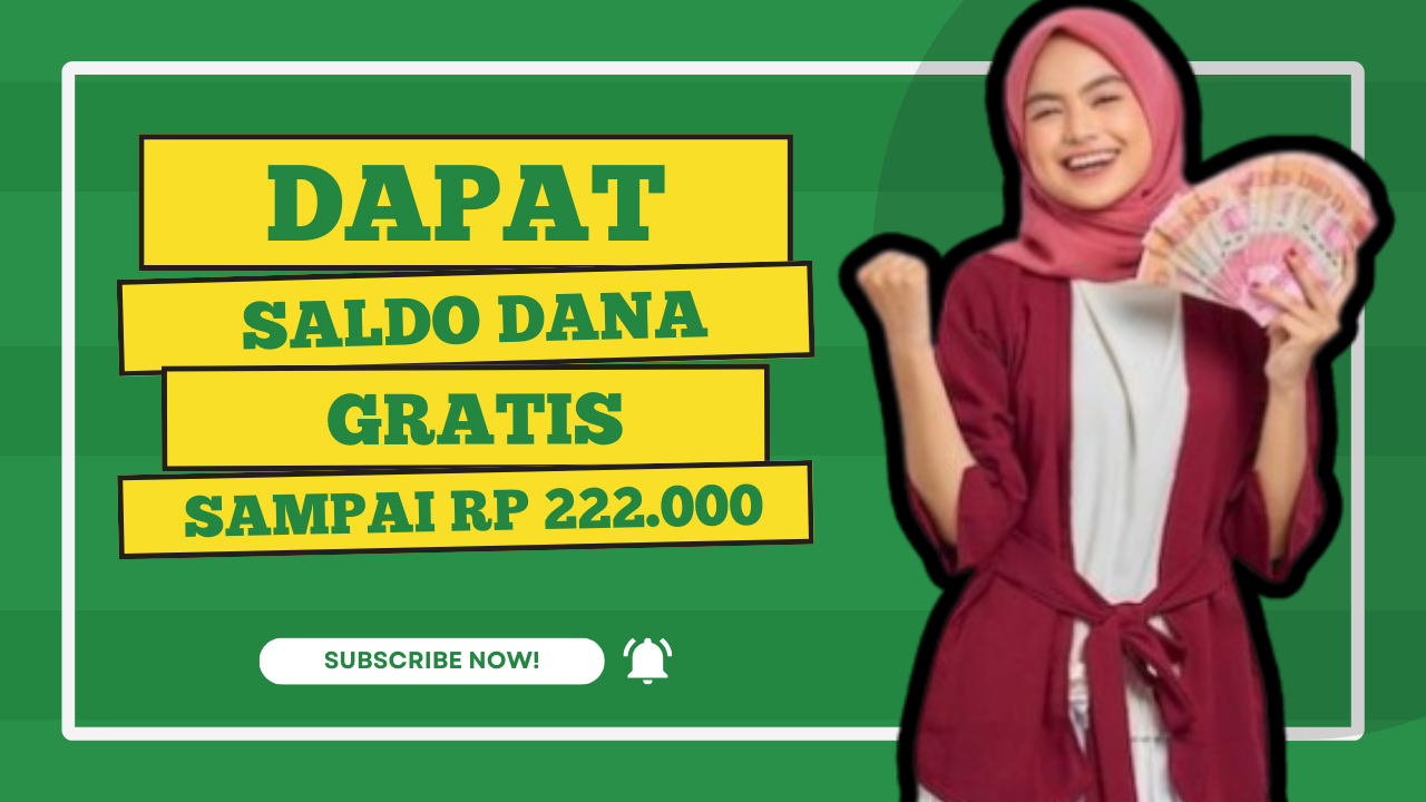 Bisa Dapatkan Saldo DANA Gratis Sampai Rp 222.000, Jangan Sampai Ketinggalan Cara Ini