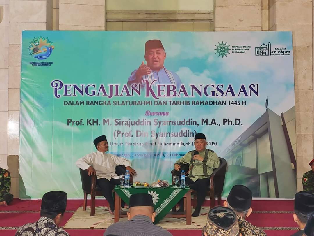 Pengajian Kebangsaan, Silaturahmi dan Tarhib Ramadhan Bersama Prof.Din Syamsuddin