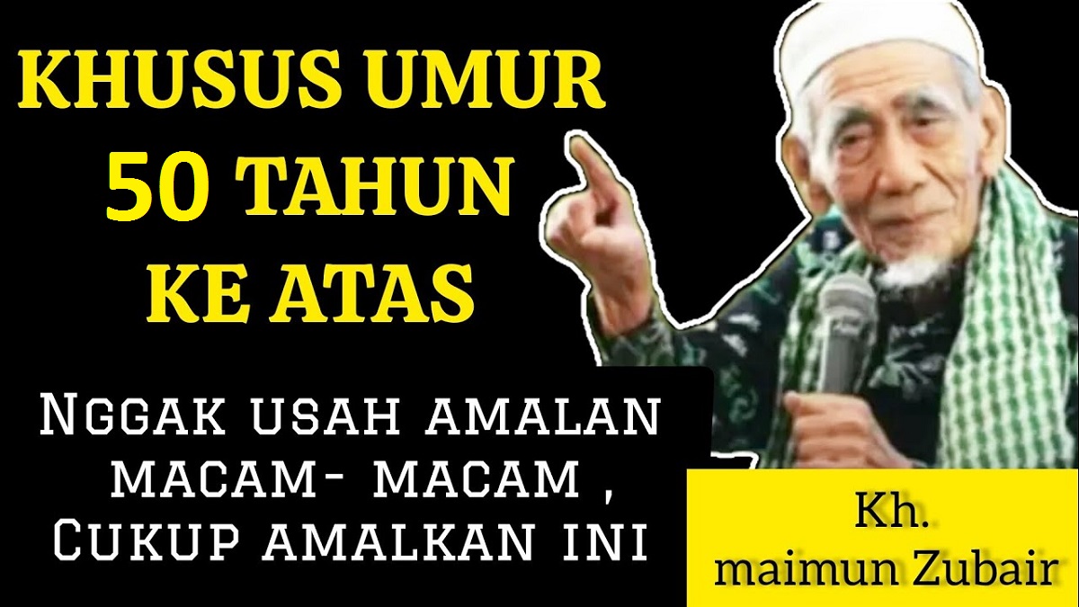 Nasihat Mbah Moen: Inilah Amalan yang Cocok untuk Usia 50 Tahun ke atas, Cukup Amalkan Wirid Ini