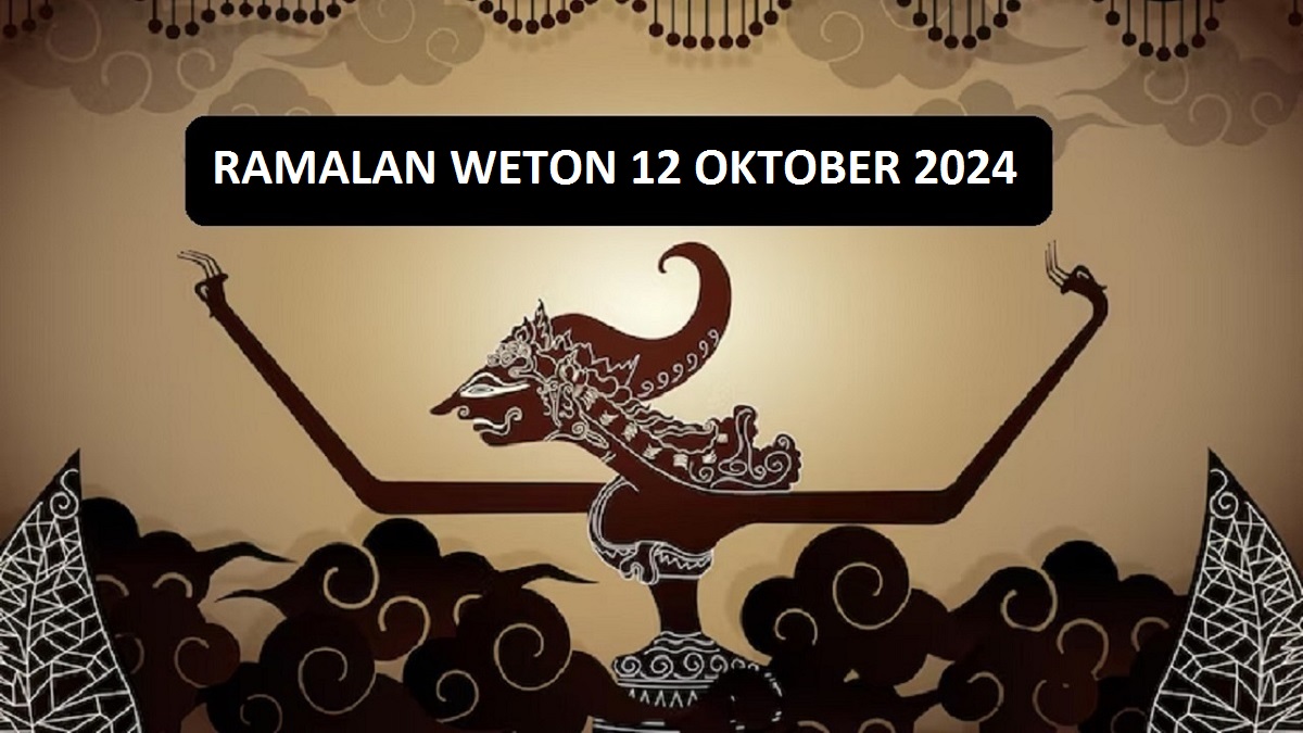 Ramalan Primbon Jawa: Weton yang Beruntung Pada Tanggal 12 Oktober 2024