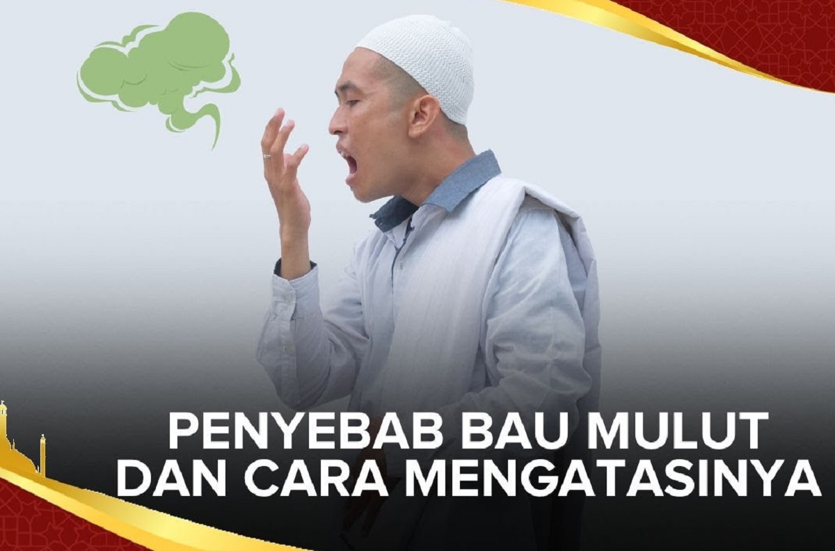 5 Aktivitas yang Mampu Usir Bau Mulut Saat Puasa Ramadan, Rahasia Nafas Segar Bebas Bau Mulut Secara Permanen 