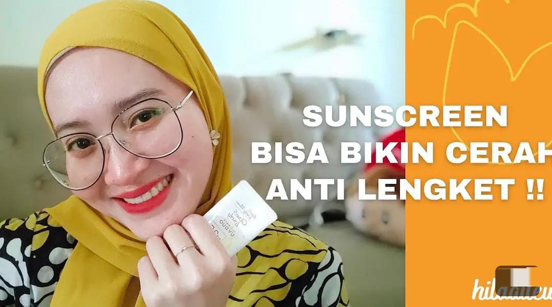 3 Sunscreen yang Bikin Glowing dan Putih yang Murah Terbaik, Pakai Rutin Kulit jadi Bebas Kerutan dan Kusam