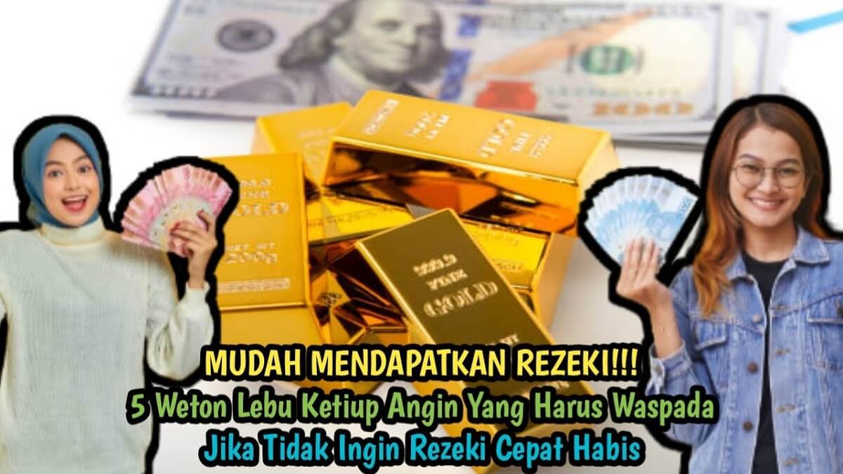 Ketahui! 5 Weton Lebu Katiup Angin Dipercaya Susah Memperoleh Rezeki, Kamu Salah Satunya?