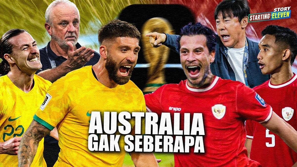 Timnas Indonesia VS Australia: Berjuang, Jangan Sampai Lawan Menang!