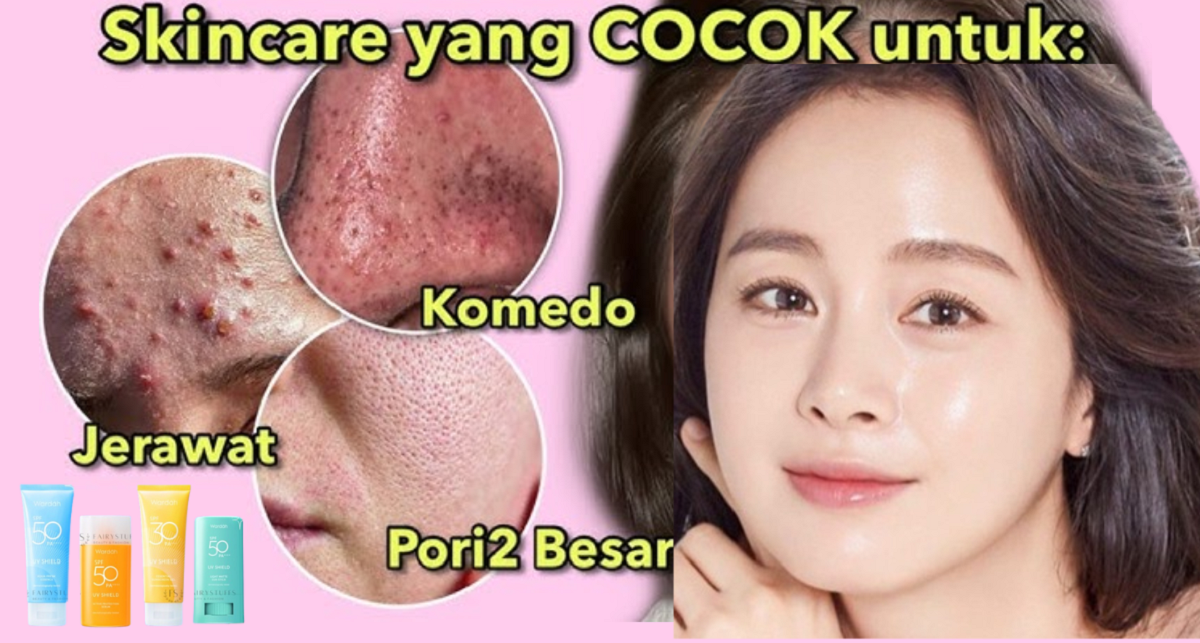 4 Sunscreen Wardah Pengecil Pori-Pori dan Kulit Berminyak Terbaik di Indomaret, Kulit Mulus Glowing Awet Muda