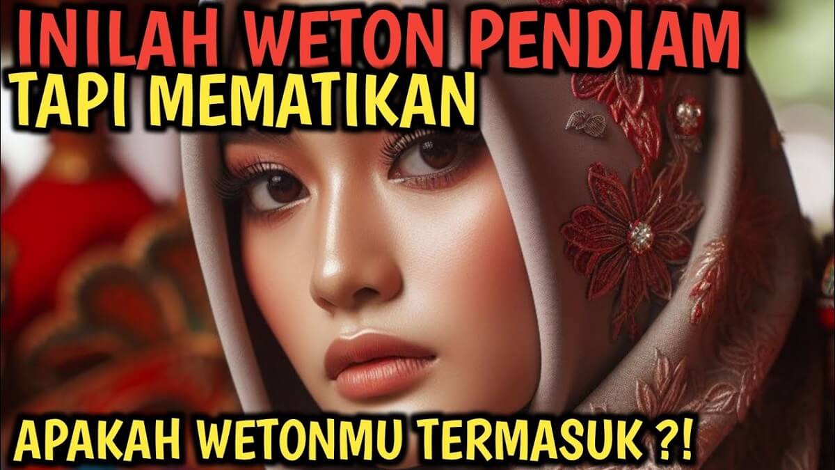 Membahayakan! 6 Weton Tampak Pendiam tapi Mematikan, Teman Bahkan Kalian Termasuk Weton Ini?