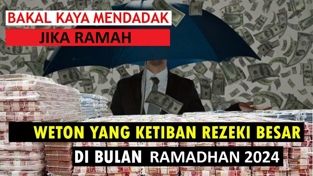 Primbon Jawa: Inilah 3 Weton yang Bakal Ketiban Rezeki di Bulan Ramadhan 2024 Jika Ramah dan Murah Senyum