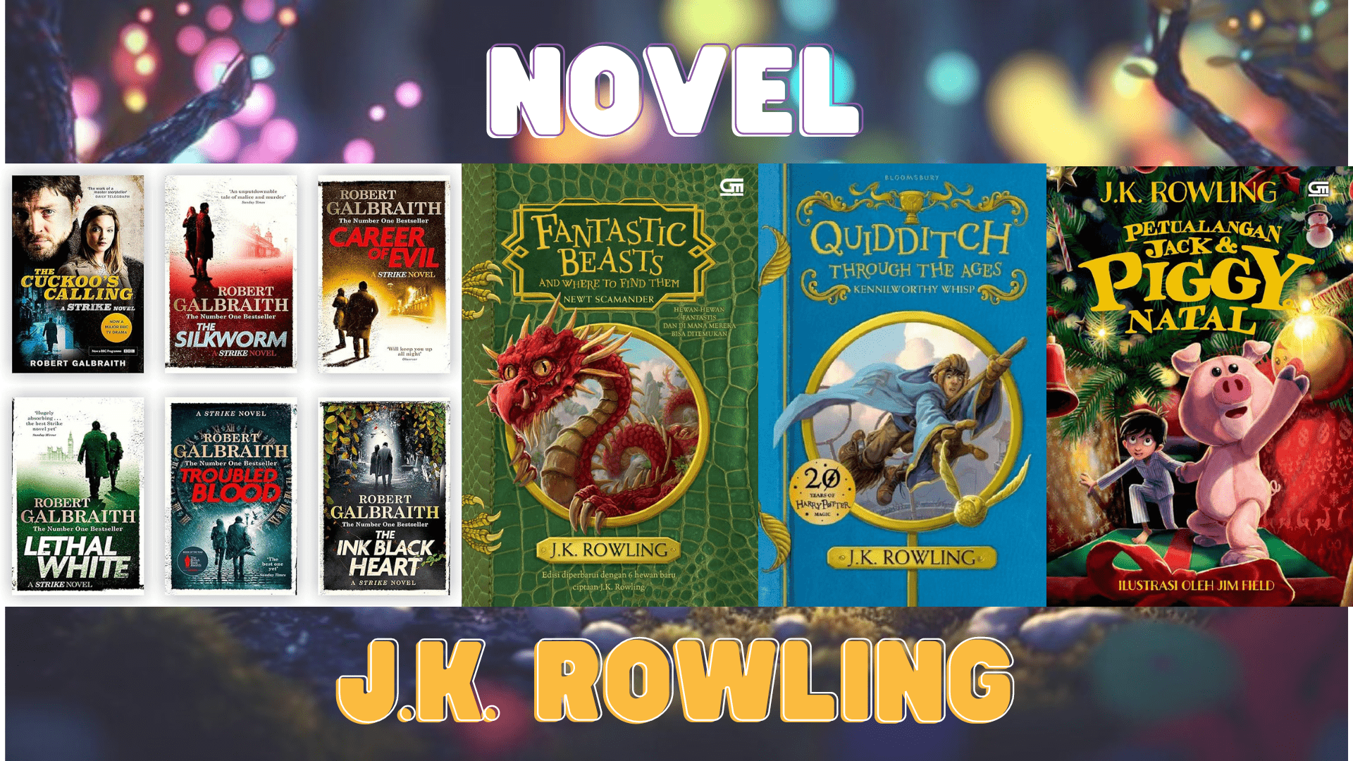 Selain Harry Potter, Ini 4 Novel J.K. Rowling Lainnya yang Tidak Kalah Seru!