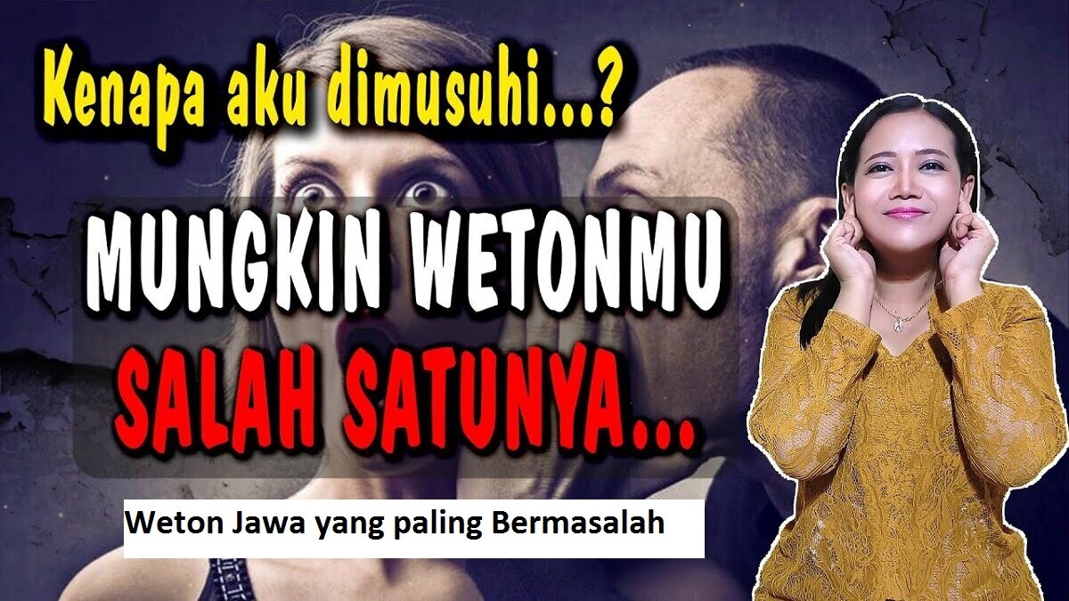 Sangat Keras Kepala! Inilah 4 Weton Jawa yang paling Bermasalah, Hindari Orang dengan Weton Ini Sekarang Juga!