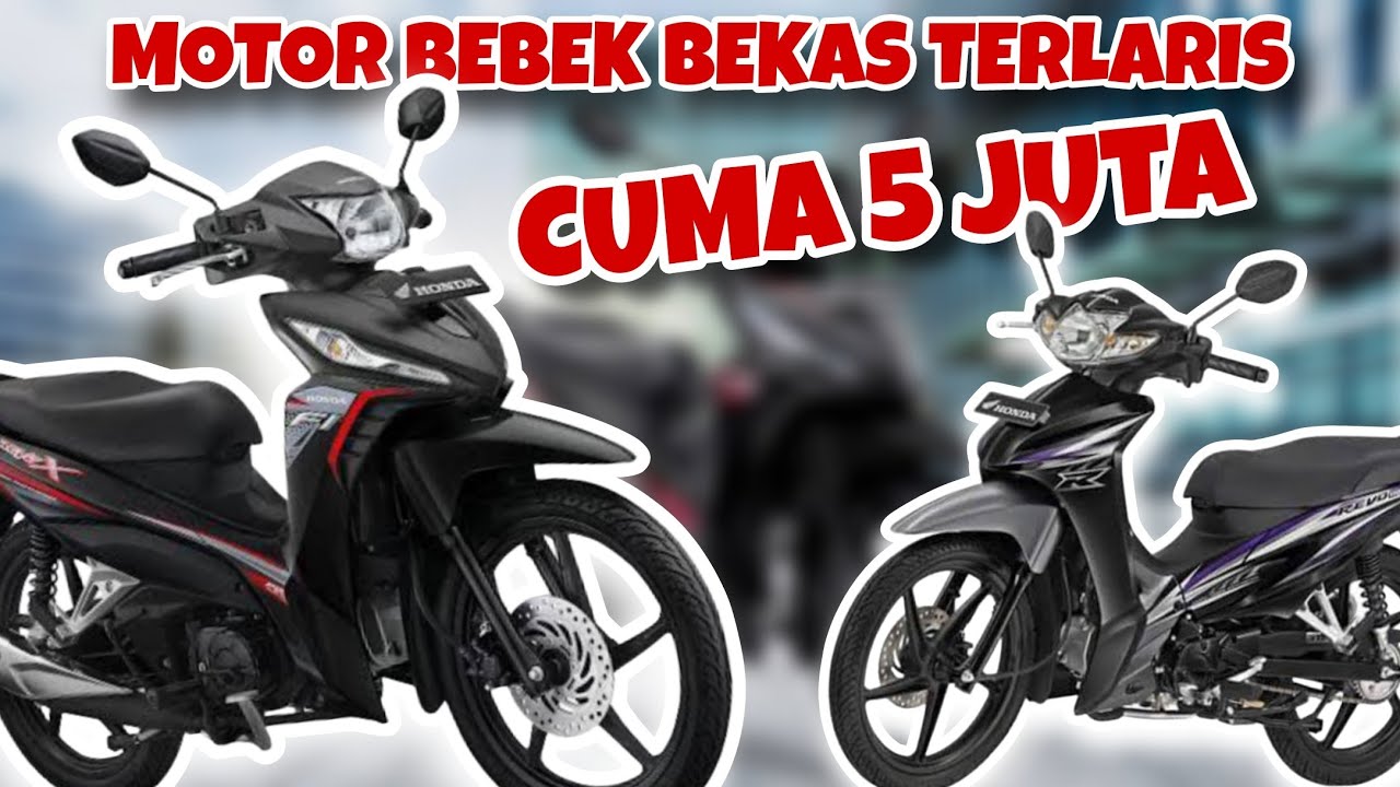 Dijamin Gesit dan Irit! Rekomendasi Motor Bebek Bekas Dibawah Rp 5 Juta, Cocok Sebagai Motor Harian