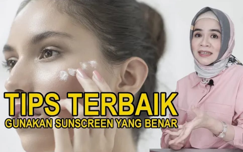 5 Cara Pakai Suncsreen yang Benar untuk Mengecilkan Pori-Pori dan Menghilangkan Flek Hitam, Atasi Penuaan Dini