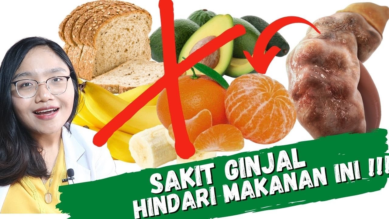 Inilah Makanan yang Harus Dihindari Oleh Penderita Penyakit Ginjal, Wajib Jauhi Agar Tidak Tambah Parah