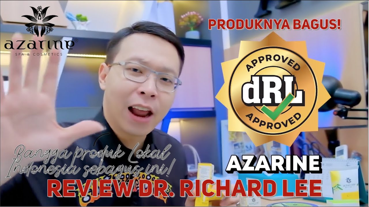 dr Richard Review Produk Skincare Azarine Sudah Approve dan Aman!