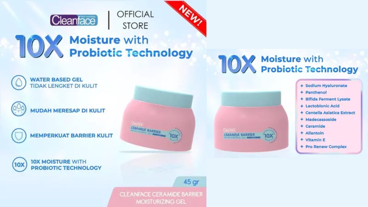 Review Cleanface Ceramide Barrier Moisturizing Gel, Cocok untuk Kulit Kering dan Iritasi