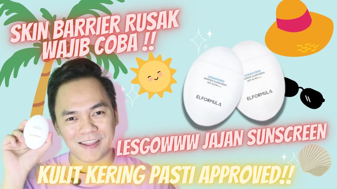 3 Merk Sunscreen untuk Memperbaiki Skin Barrier, Lindungi Kulit Secara Optimal