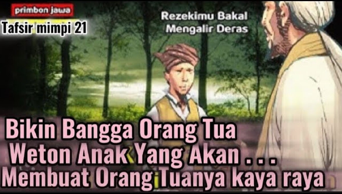 Primbon Jawa: Ini 7 Weton Anak yang Membuat Orang Tuanya Kebanjiran Rezeki, Tapi Perlakukan Anak Seperti Ini!