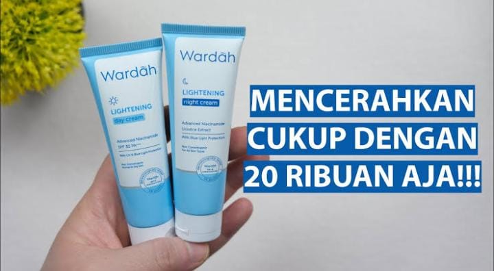 7 Krim Pencerah Wardah dalam Waktu Singkat, Efektif Bikin Wajah Glowing Nggak Pakai Lama!