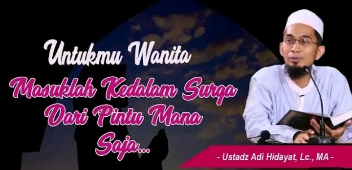 Pada Hari Kiamat Perempuan Ini Disuruh Cepat Masuk Surga, Ustaz Adi Hidayat: Bebas Lewat Pintu Mana Saja 