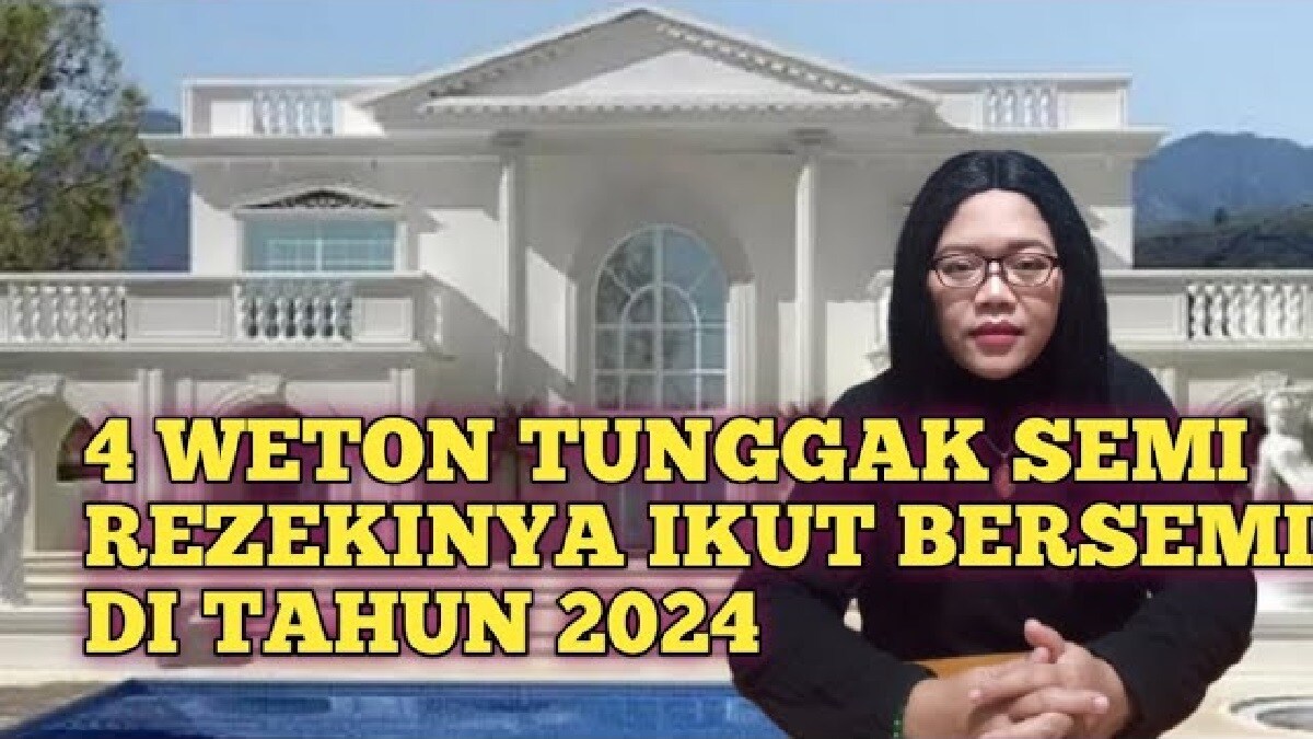 Primbon Jawa: Inilah 3 Weton Tunggak Semi yang Diprediksi Akan Kaya Raya dan Beruntung Pada Tahun 2024