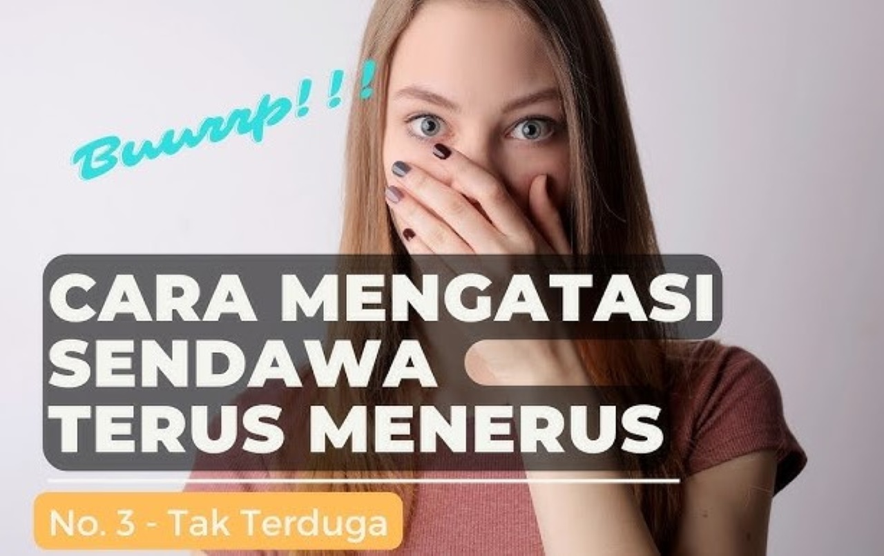 Wajib Tahu! 4 Cara Mengatasi Sendawa Terus Menerus dan Tips Mencegah Sendawa Agar Tidak Datang Kembali