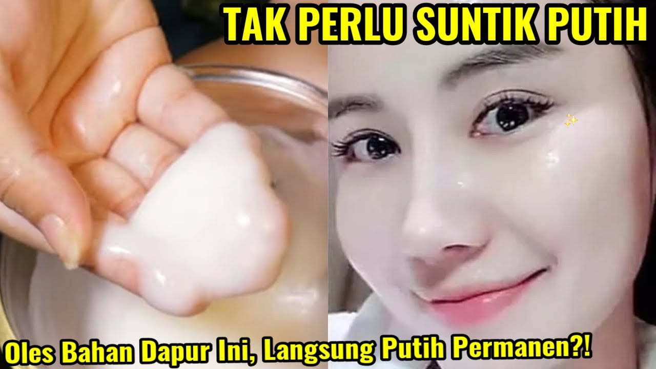 3 Cara Alami Memutihkan Wajah dengan Cepat dan Permanen, Bikin Glowing Tanpa Perlu Keluar Modal