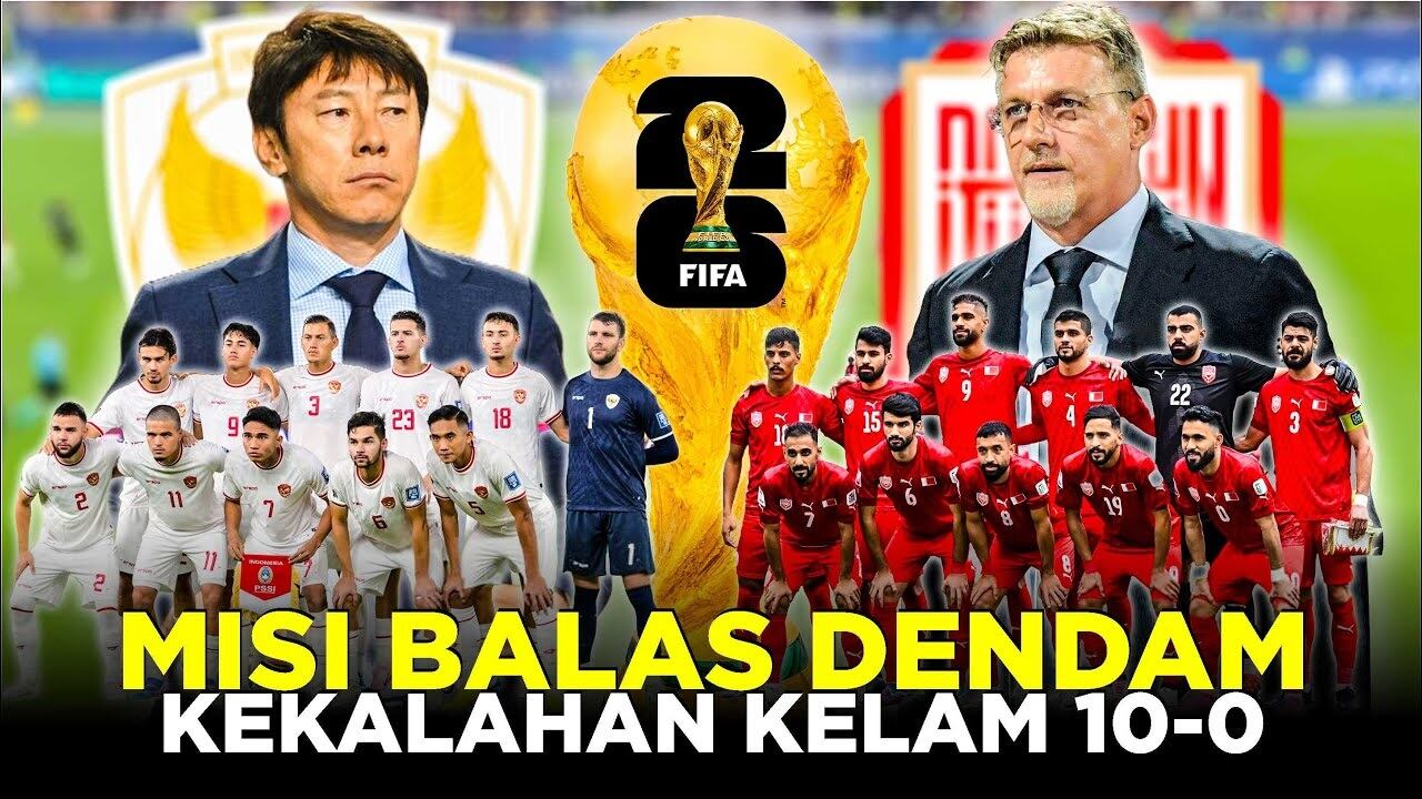 Adu Skuad Timnas Indonesia VS Bahrain! Misi Balas Dendam Kekalahan Kelam 10-0