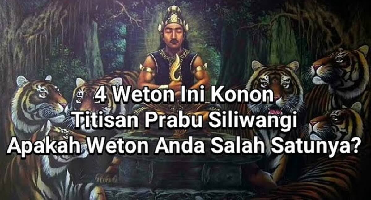 Primbon Jawa: Rezekinya Luas, 4 Weton dengan Titisan Paduka Maharaja Prabu Siliwangi, Kamu Termasuk Gak Ya?
