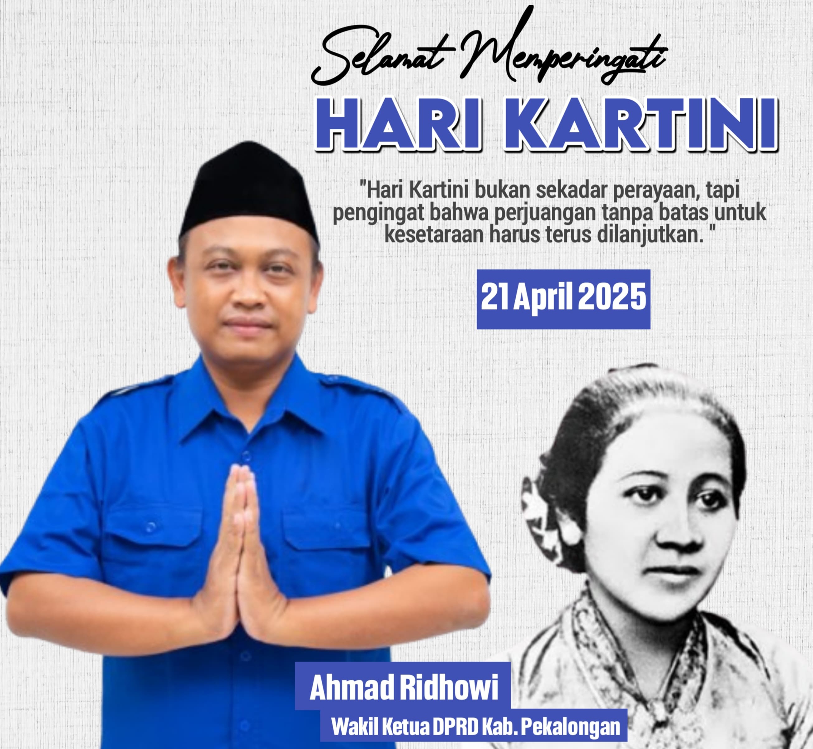 Wakil Ketua DPRD Kabupaten Pekalongan Ahmad Ridhowi Beri Pesan Semangat di Hari Kartini 2025