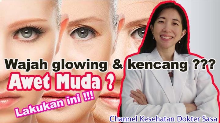 Ini 4 Hal Yang Perlu Dibiasakan Agar Awet Muda Bikin Wajah Glowing