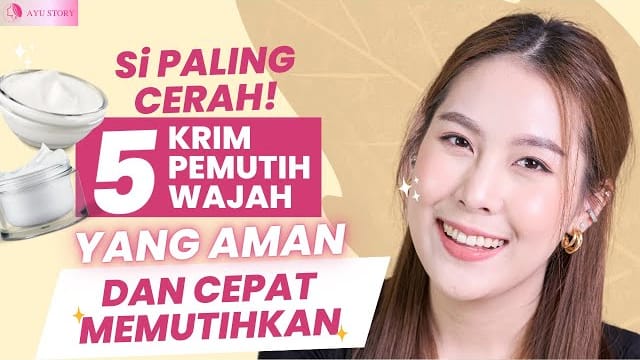 5 Krim Pemutih Wajah yang Aman di Apotik, Efektif Atasi Flek Hitam dan Tanda Penuaan dengan Cepat