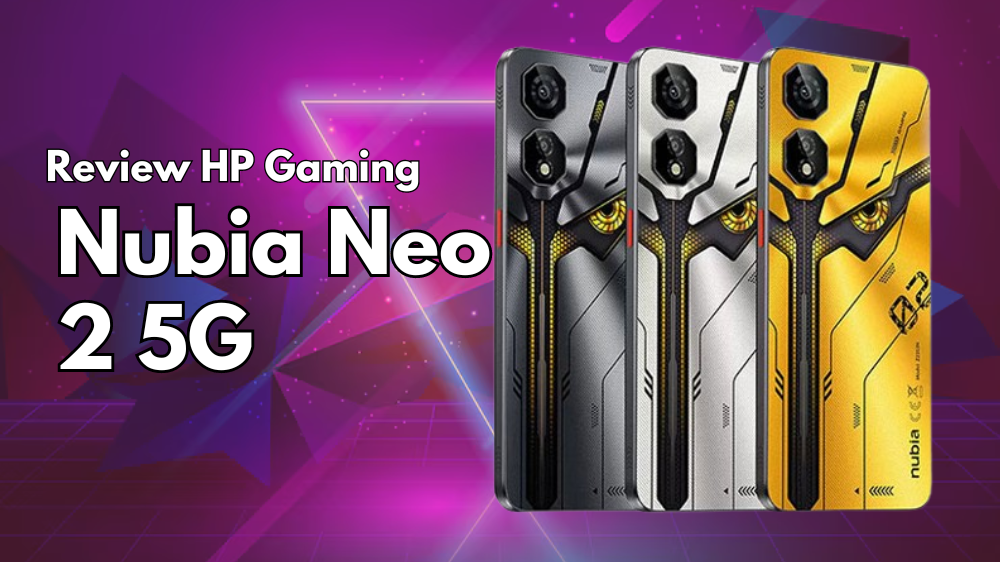 Spesifikasi Lengkap Smartphone High Performance Nubia Neo 2 5G, HP Gaming Shoulder Trigger Baterai 6000 mAh!